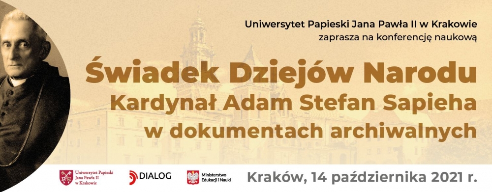 Konferencja „Świadek Dziejów Narodu. Kardynał Adam Stefan Sapieha..."