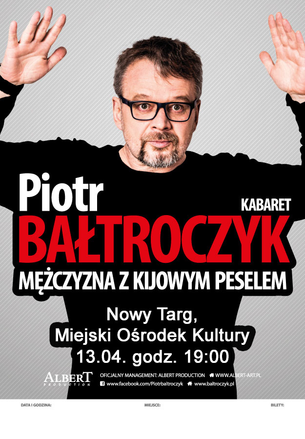 Kabaret Piotra Bałtroczyka