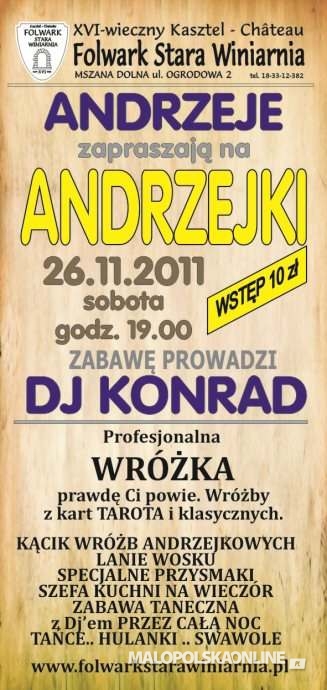 Andrzeje zapraszają na ANDRZEJKI 2011