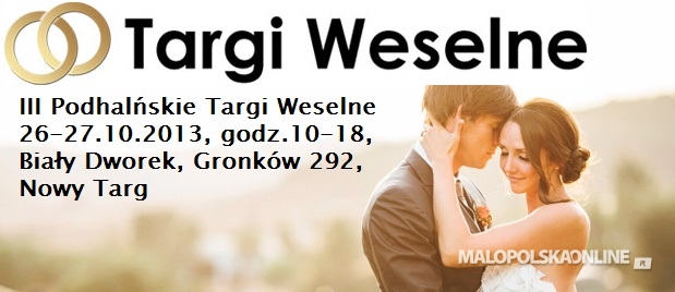 III Podhalańskie Targi Weselne