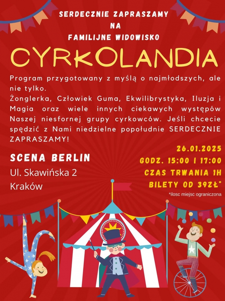 CYRKOLANDIA - familijne przedstawienie dla całej rodziny