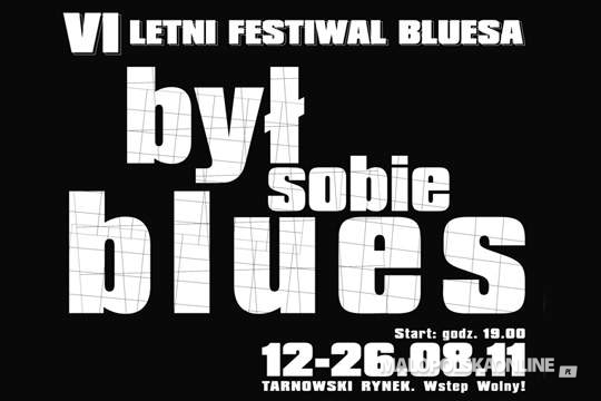 Kolejna odsłona festiwalu „Był Sobie Blues"
