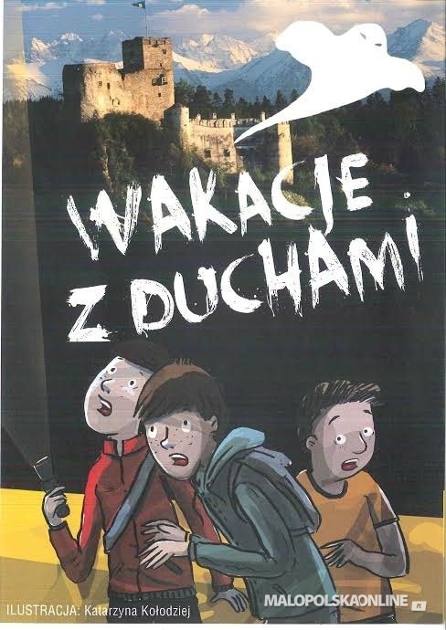 "Wakacje z Duchami" w Niedzicy