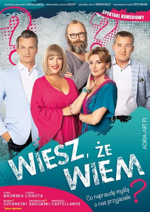 Wiesz, że wiem - Lichota, Wrońska i Sadowski w zwariowanej komedii