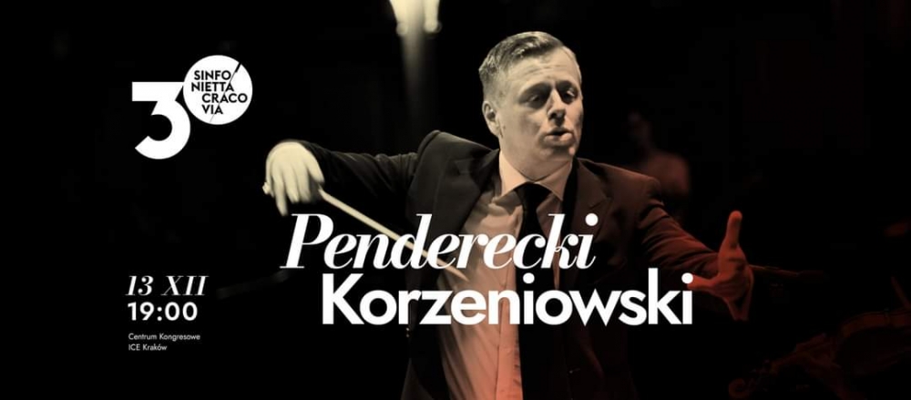 Gala 30 lat Sinfonietty Cracovii. Penderecki - Korzeniowski