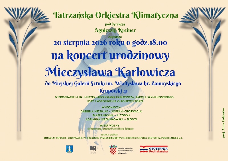 Koncert urodzinowy Mieczysława Karłowicza w Zakopanem. Muzyka, Tatry i Adriatyk