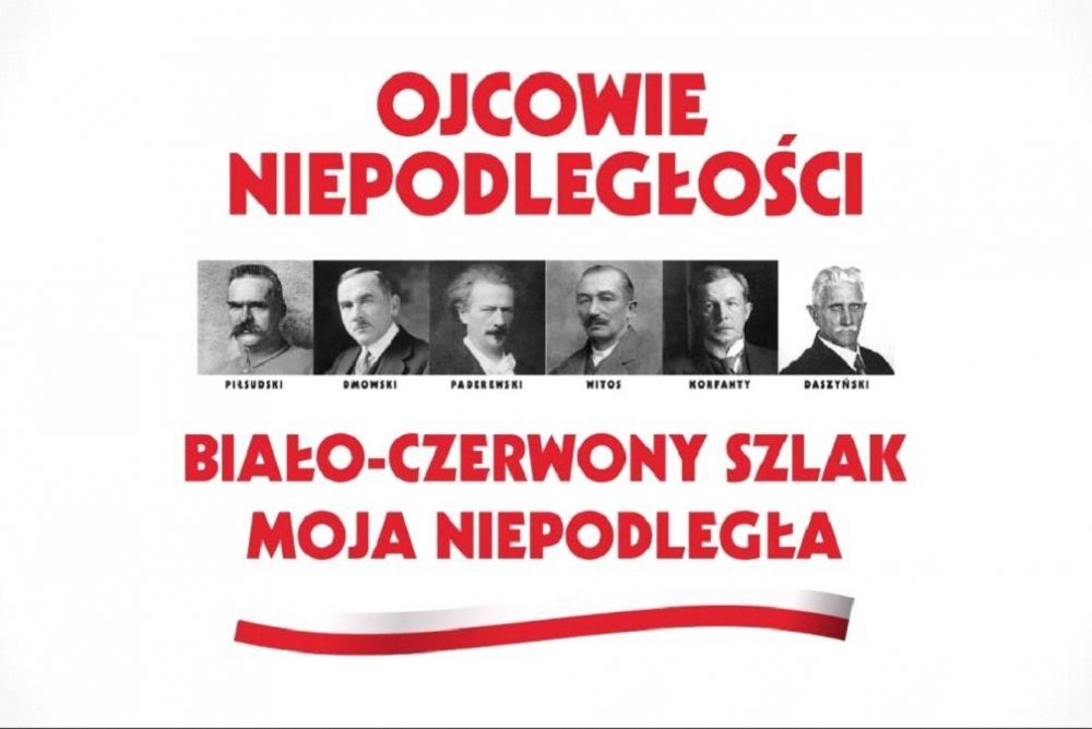 Biało-Czerwony Szlak – Moja Niepodległa i Wystawa Ojcowie Niepodległości w Nowym Targu