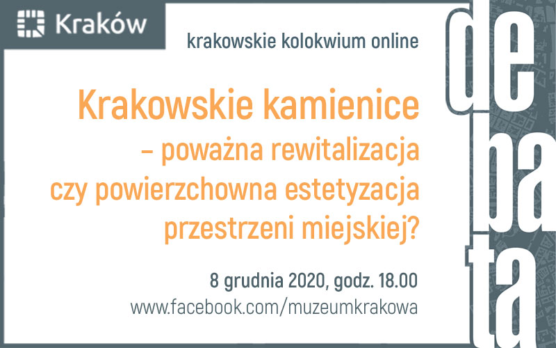 Krakowskie kamienice – poważna rewitalizacja  czy powierzchowna estetyzacja przestrzeni miejskiej?