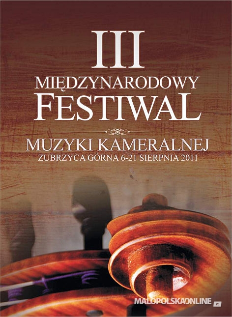 Międzynarodowy Festiwal Muzyki Kameralnej w Zubrzycy Górnej