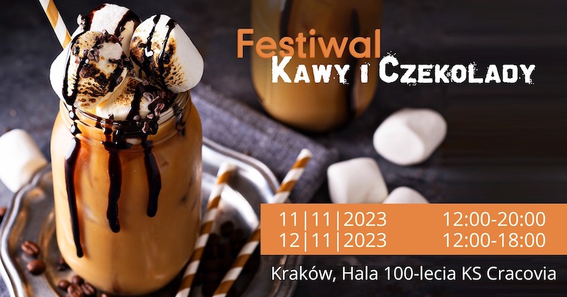Festiwal Kawy i Czekolady już 11-12 listopada w Krakowie