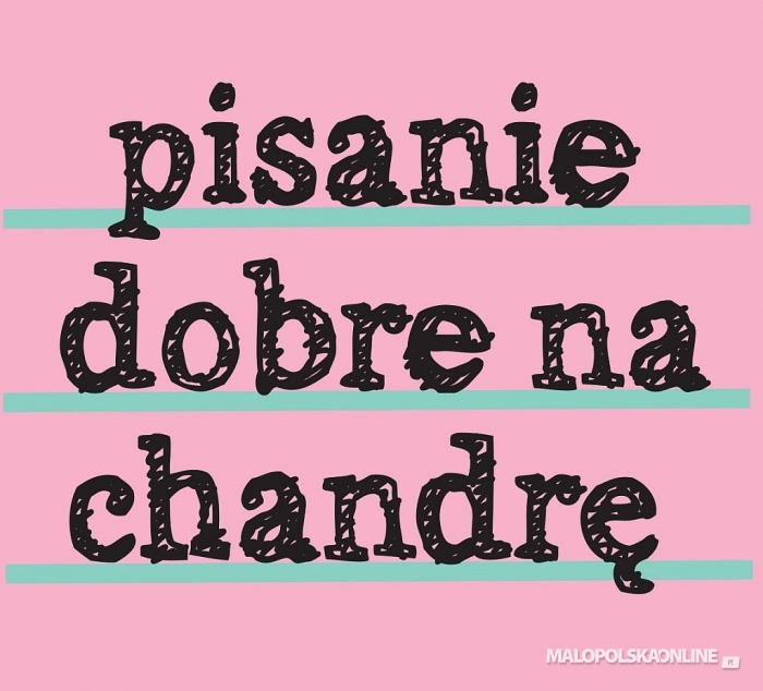 XVII. Ogólnopolski Konkurs Literacki "Pisanie dobre na chandrę"