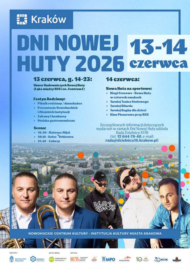 Dni Nowej Huty 2026. Przed mieszkańcami weekend pełen muzyki, sportu i rodzinnych atrakcji