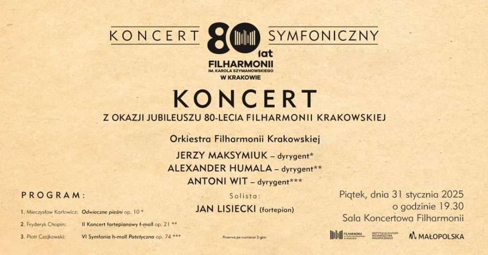 Koncert Jubileuszowy z okazji 80-lecia Filharmonii Krakowskiej