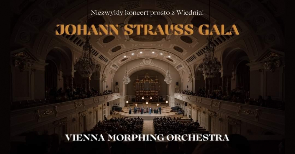 Niezwykły koncert prosto z Wiednia - Johann Strauss Gala