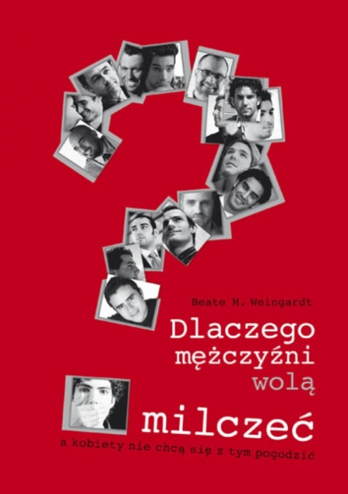 "Dlaczego mężczyźni wolą milczeć, a kobiety nie chcą się z tym pogodzić?" - książkowy konkurs dla Czytelników