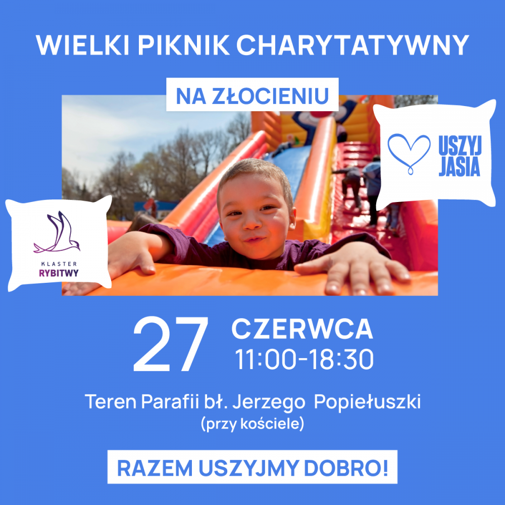 Wielki Piknik Charytatywny „Uszyj Jasia” na Złocieniu. Wspólne szycie dla małych pacjentów i mnóstwo rodzinnych atrakcji