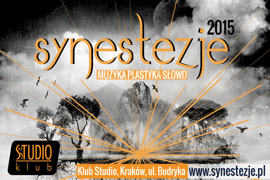 Festiwal Synestezje. Muzyka, plastyka, słowo