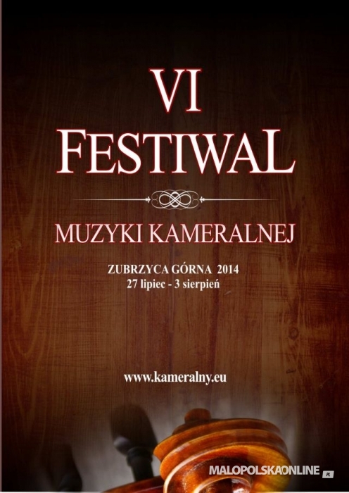 VI Festiwal Muzyki Kameralnej w Zubrzycy Górnej