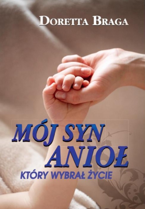 „Mój syn Anioł, który zechciał żyć” - książkowy konkurs dla Czytelników