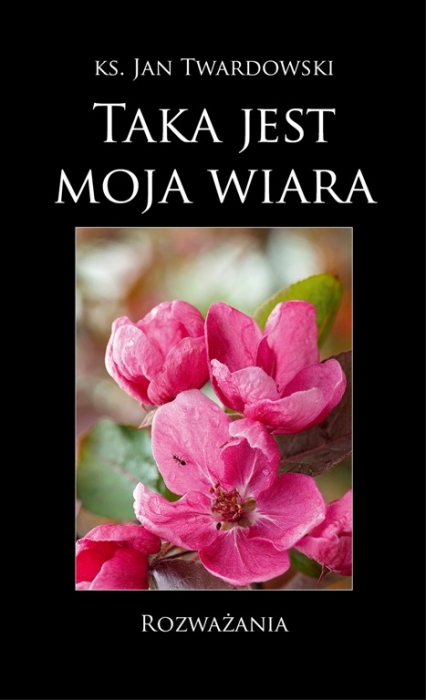 „Taka jest moja wiara” - książkowy konkurs dla Czytelników