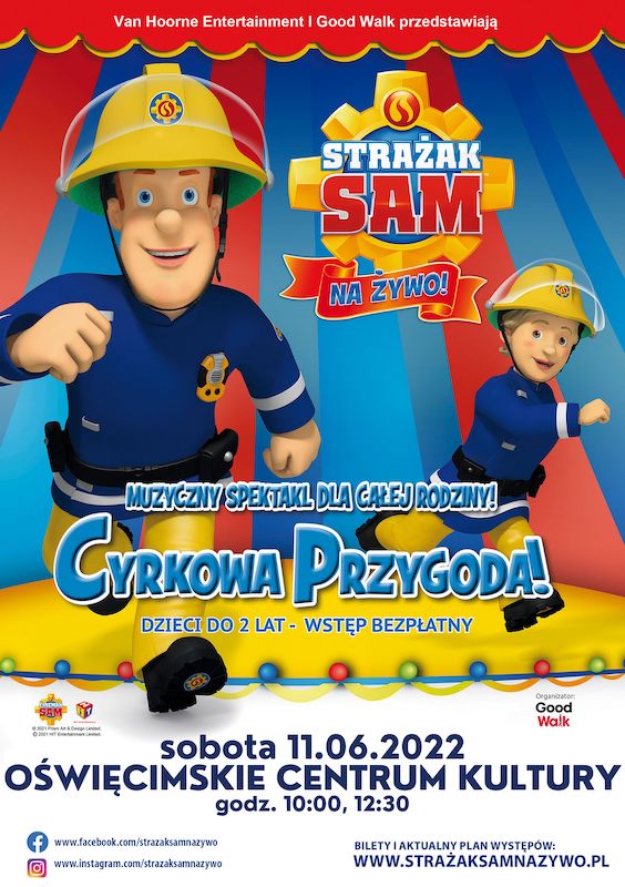 Strażak Sam na żywo – Cyrkowa Przygoda – spektakl muzyczny