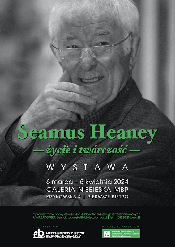 Seamus Heaney w tarnowskiej galerii