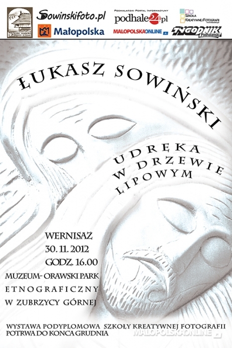 "Udręka w drzewie lipowym" - wystawa fotograficzna Łukasza Sowińskiego