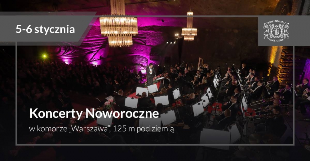 Koncert Noworoczny w Kopalni Soli „Wieliczka” 