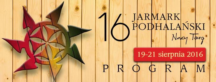 Program 16. Jarmarku Podhalańskiego