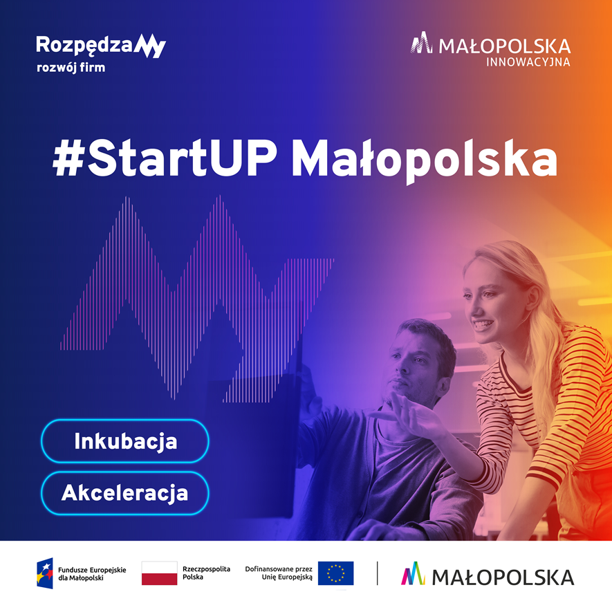 StartUP Małopolska. Ruszył program wsparcia dla innowacyjnych firm z regionu