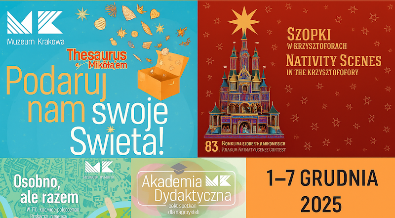 Na afiszu: Muzeum Krakowa zaprasza