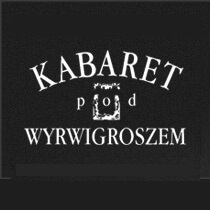 Kabaret pod Wyrwigroszem - Jubileuszowy Program 25-lecie