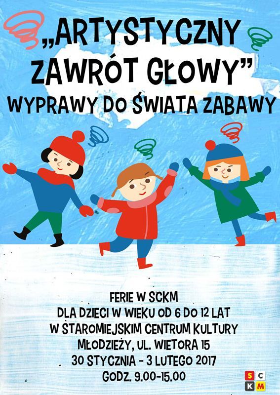 „Artystyczny zawrót głowy"- wyprawy do świata zabawy (ferie w Krakowie)