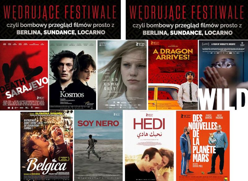 Wędrujące Festiwale, czyli bombowy przegląd filmów prosto z Berlina, Sundance, Locarno