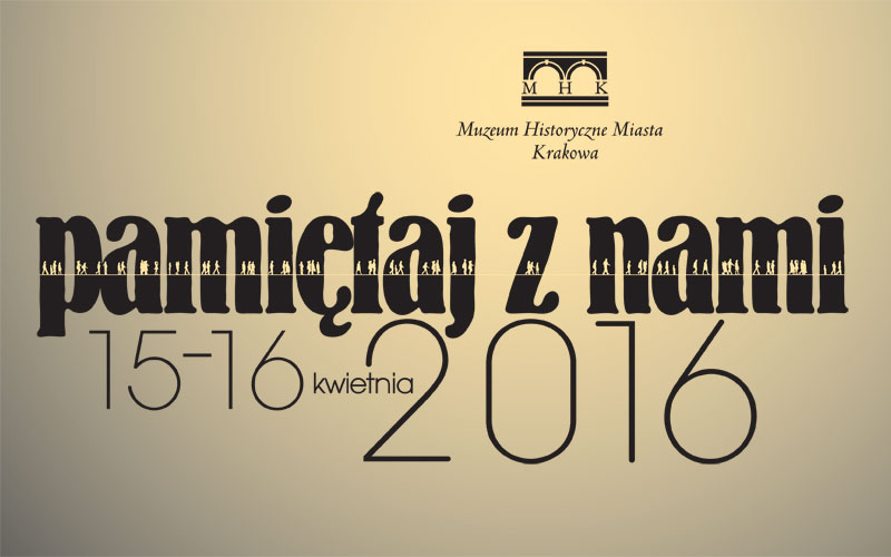 15 i 16 kwietnia - Pamiętaj z nami