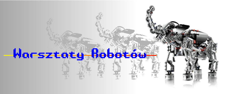 WARSZTATY ROBOTÓW