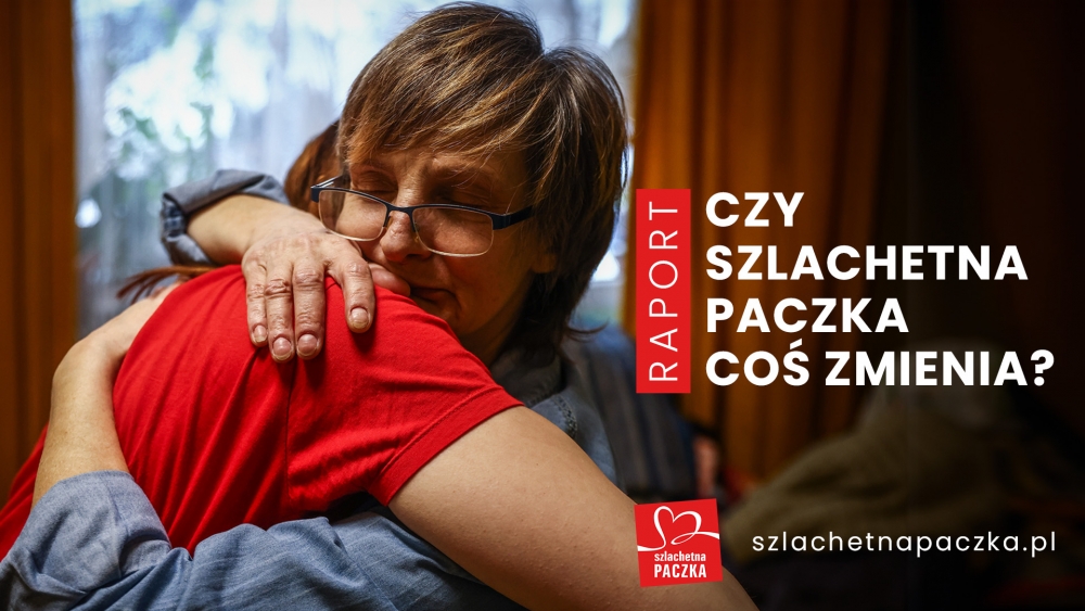 Czy Szlachetna Paczka coś zmienia?